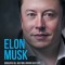 Elon Musk: Biograf