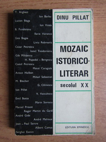 Mozaic istorico-literar - Dinu Pillat