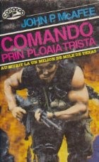 Comando prin ploaia trista foto
