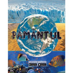 Pamantul planeta albastra + aplicatie