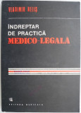 Indreptar de practica medico-legala &ndash; Vladimir Relis