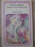 O Moarte Care Nu Dovedeste Nimic - Anton Holban, 1986, Minerva, Arcade, Roman, Beletristica, Carte