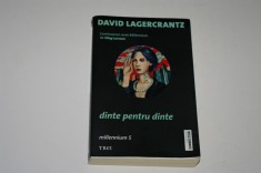 Dinte pentru dinte - David Lagercrantz foto
