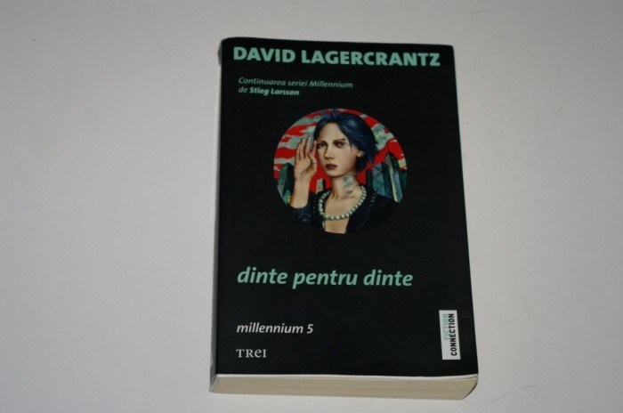 Dinte pentru dinte - David Lagercrantz