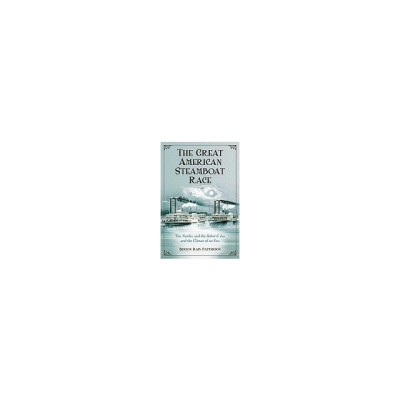 The Great American Steamboat Race: The Natchez and the Robert E. Lee and the Climax of an Era foto