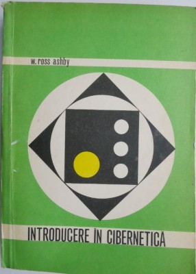 Introducere in cibernetica &amp;ndash; W. Ross Ashby foto