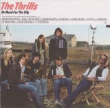 CD The Thrills &lrm;&ndash; So Much For The City, original, Rock