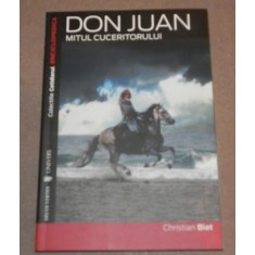 DON JUAN MITUL CUCERITORULUI CRISTIAN BIET, 2008