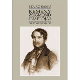 Kem&eacute;ny Zsigmond napl&oacute;ja - Benkő Samu-D&aacute;vid Gyula