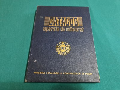 CATALOG APARATE DE MĂSURĂ * 1962 * foto