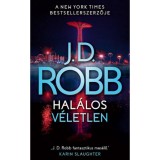 Hal&aacute;los v&eacute;letlen - J.D. Robb