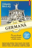 Limba germană. Simplu și eficient (Ediția a XIX-a revăzută) - Paperback brosat - Orlando Balaș - Polirom