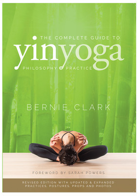 The Complete Guide to Yin Yoga: The Philosophy and Practice of Yin Yoga foto