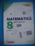 HOPCT MATEMATICA CL VIII ALGEBRA /GEOMETRIE-ANTON NEGRILA 2018-PARTEA I-240 PAG