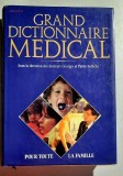 Grand dictionnaire medical pour toute la famille - Bellicha