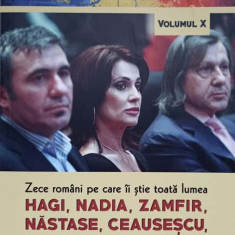 ZECE ROMANI PE CARE II STIE TOATA LUMEA HAGI, NADIA, ZAMFIR, NASTASE, CEAUSESCU, DRACULA...-DAN-SILVIU BOERESCU