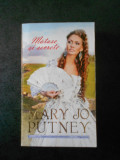 MARY JO PUTNEY - MATASE SI SECRETE