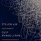 Stolen Air: Selected Poems of Osip Mandelstam