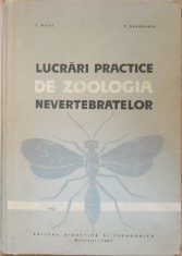 ZOOLOGIA NEVERTEBRATELOR LUCRARI PRACTICE, 1965