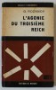 L &#039;AGONIE DU TROISIEME REICH par G. ROZANOV , ANII &#039;60 - &#039; 70