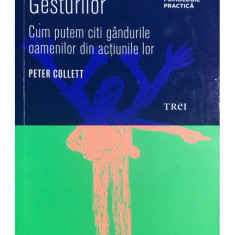 Peter Collett - Cartea gesturilor (editia 2011) T10