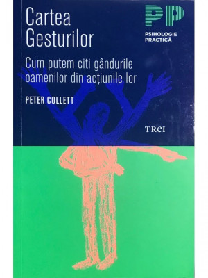 Peter Collett - Cartea gesturilor (editia 2011) T10 foto