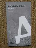Architekturf&uuml;hrer Mond Paul Meuser