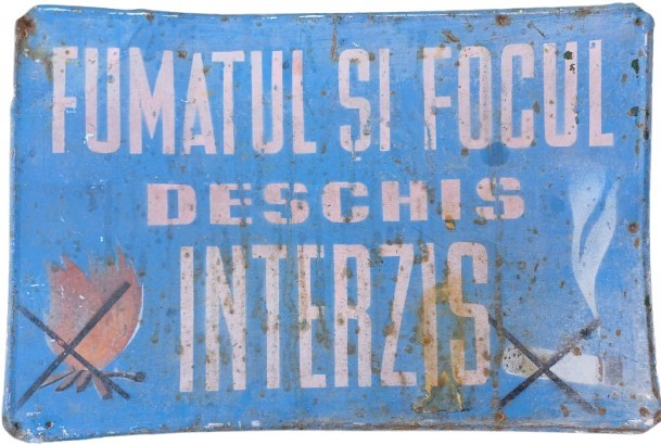 NI531 Fumatul și focul deschis interzis, tablă vopsită, perioada comunistă