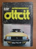 Traian Canta - Autoturismele Oltcit (1987, editie cartonata)