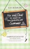 Ich erzahle dir eine Geschichte vom Sommer | Elke Braunling