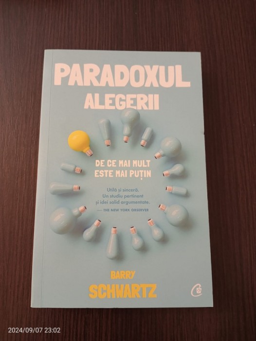 Barry Schwartz - Paradoxul alegerii