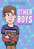 Other Boys | Damian Alexander, Roaring Brook Press