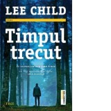 Timpul trecut - Lee Child, Constantin Dumitru Palcus