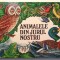 Animalele din jurul nostru - Irene Geiling 1985 - CARTONATA, tiparita in R.D.G.