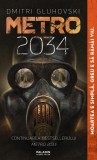 Cumpara ieftin Metro 2034 | paperback - Dmitri Gluhovski