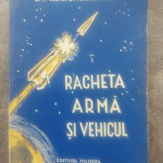 Racheta: Arma si vehicul- D. St. Andreescu
