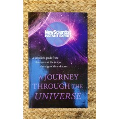 A Journey Through the Universe: A Traveler&#039;s Guide from the Centre of the Sun