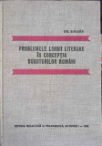 PROBLEMELE LIMBII LITERARE IN CONCEPTIA SCRIITORILOR ROMANI-GH. BULGAR