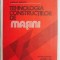Tehnologia constructiilor de masini &ndash; Gherman Draghici