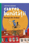 Cartea bunatatii, povesti din Ardeal PlayLearn Toys