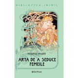 Biblioteca inimii Vol.5 - Arta de a seduce femeile