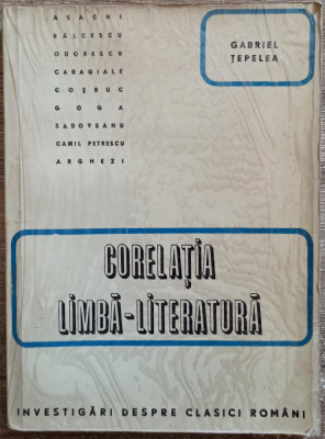 Corelatia limba-literatura - Gabriel Tepelea// dedicatie Barutu Arghezi foto