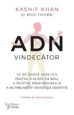 ADN vindecator - Kashif Khan, Rod Thorn