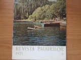 Revista padurilor Nr. 6 / 1971