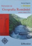 MEMORATOR DE GEOGRAFIA ROMANIEI PENTRU CLASA A 12-A-SIMONA POPESCU-274598