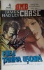 Fie-i Tarana Usoara - J.H. Chase, 1992, AMB, Romana, Politist, Paperback