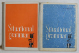 SITUATIONAL GRAMMAR , VOLUMELE I - II by M. I. DUBROVIN 1973 - 1974