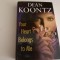 Your heart belong to me - Dean Koontz