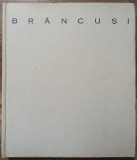 Constantin Brancusi - Mircea Deac// 1966