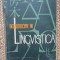 Introducere in lingvistica Al. Graur